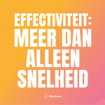 Aflevering 14 - Effectief zijn